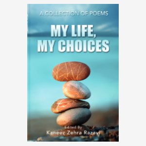 my-life-my-choices