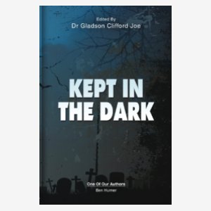 Kept in the dark